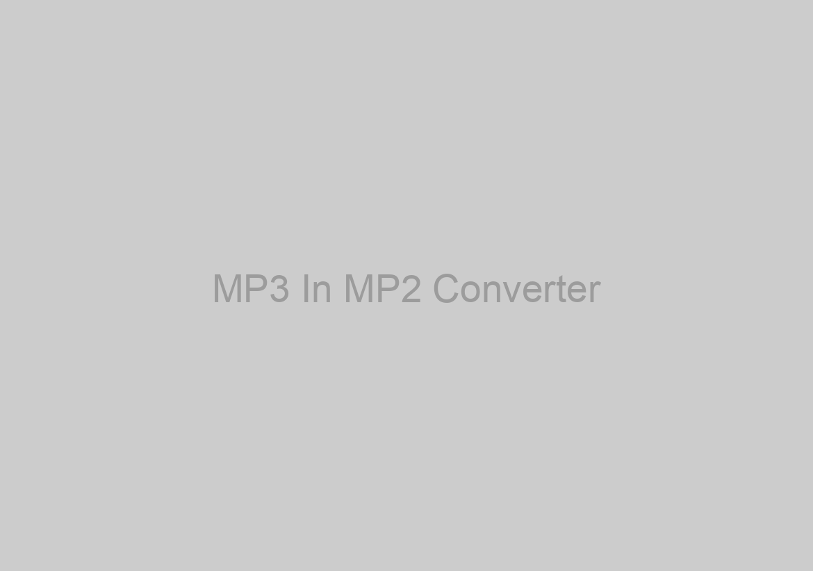 MP3 In MP2 Converter